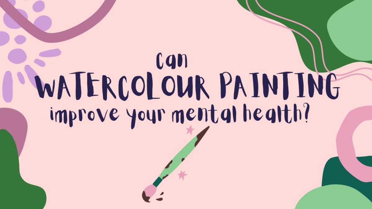 Can Watercolour Painting help mental health?